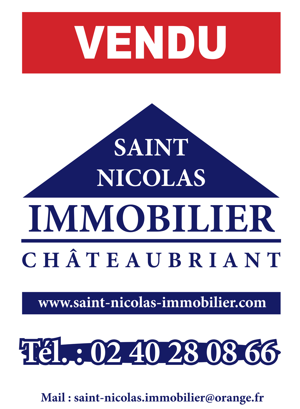 Panneaux immobiliers pour l'agence Saint Nicolas
